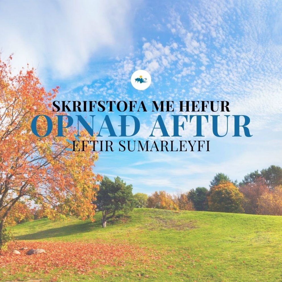 Skrifstofa ME er opin