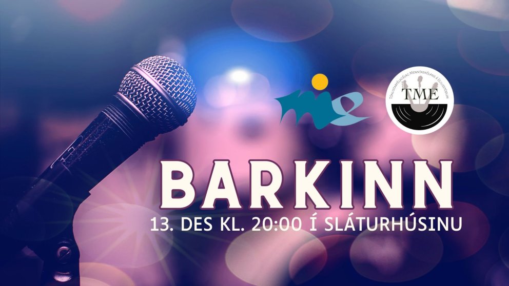 Barkinn - söngkeppni ME á miðvikudag