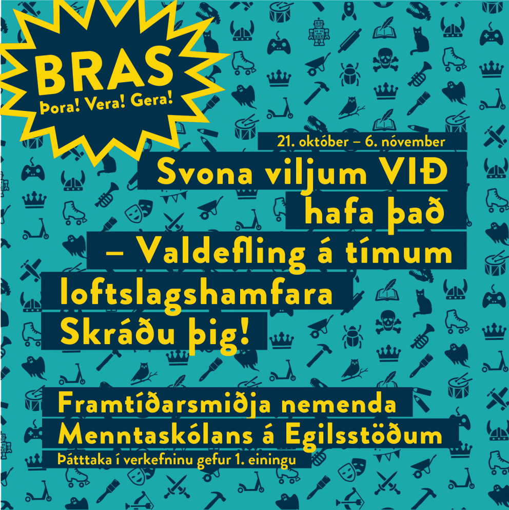 BRAS - Svona viljum við hafað það. Valdefling á tímum loftslagshamfara