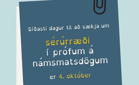 Síðasti dagur til að sækja um sérúrræði í prófum